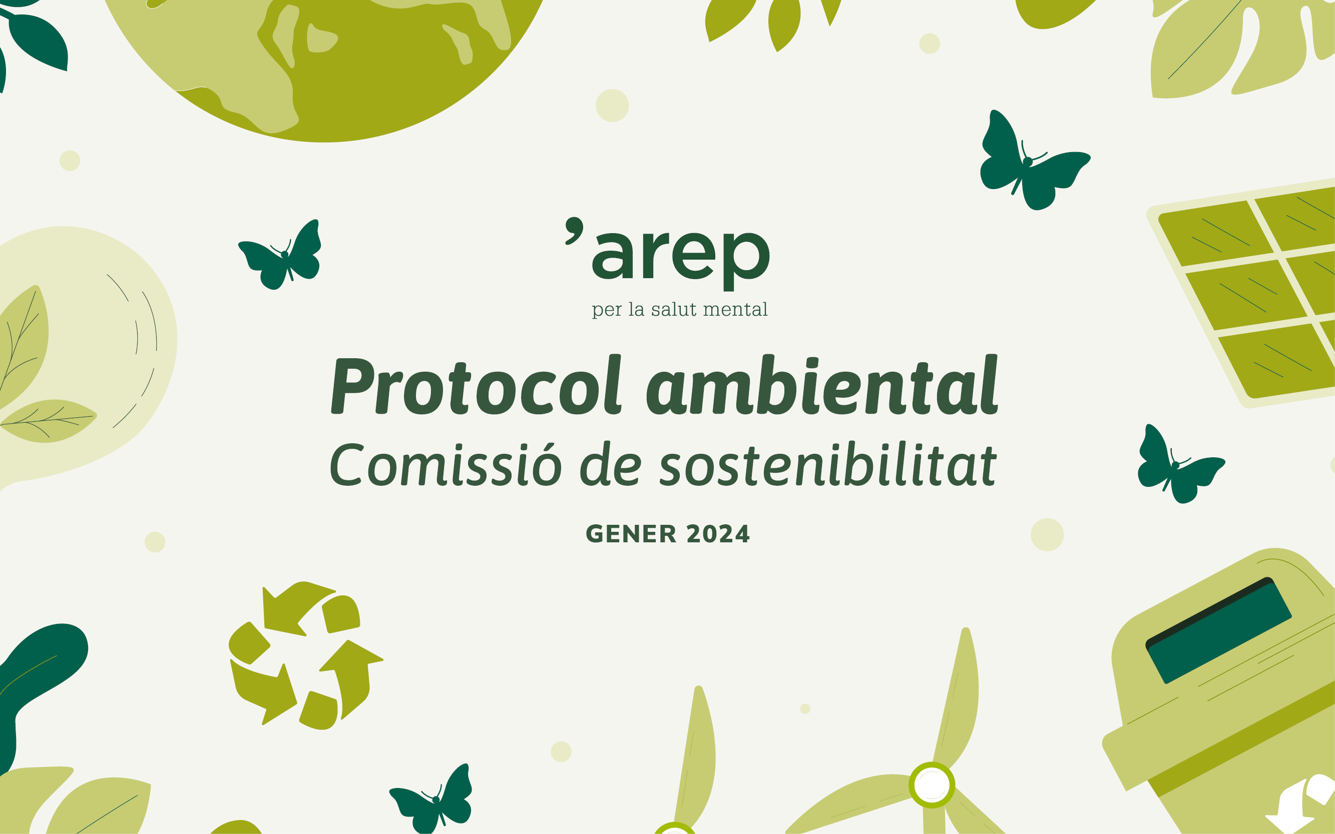 Arep: protocol ambiental. Comissió de sostenibilitat. Gener de 2024.